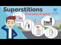 Superstitions | World Culture