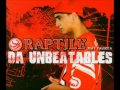 Raptile Feat. Valezka - Da Unbeatables