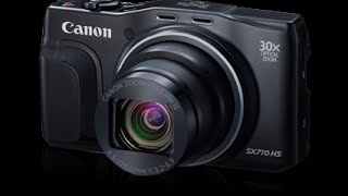 01. Canon PowerShot SX710 HS Tutorial Video