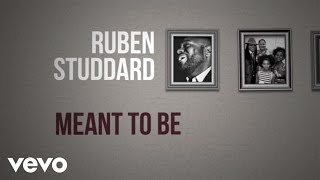 Watch Ruben Studdard Meant To Be video