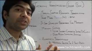 How Tiptronic Transmission Gear Box Works.