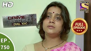 Crime Patrol Dial 100 - Ep 750 - Full Episode - 6th April, 2018 Crime Patrol Dial 100 - Ep 750 - Full Episode - 6th April, 2018