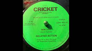 Delayed Action - New Love - 1982