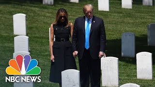 President Donald Trump And Melania Trump Visit Arlington National Cemetery | NBC News