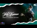 Yeh Kasoor Mera Hai | Rahul Jain | Mithoon | Sonu Kakkar | Unplugged Saturday