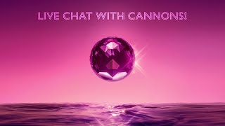 Live Chat With Cannons