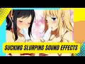 Sucking Noises (Good Top) Sucking Sound Effects