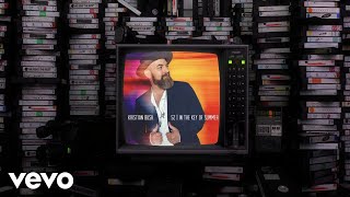 Watch Kristian Bush What Goes Up video