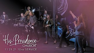 Sunday Morning Worship/ November 21st, 2021