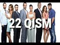 Qimmatbaho 22 qism ( O'zbek tilida ) / Кимматбахо 22 кисм