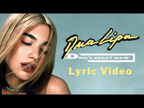 Dua Lipa - Don't Start Now Traduction En Français