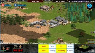 AoE 22 Random BiBi, TiTi vs Tý, Xi Măng Ngày 18/05/2018