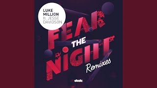 Fear The Night Kormak Remix
