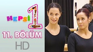 Hepsi 1 - 11. Bölüm