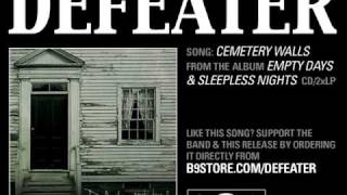 Watch Defeater Cemetery Walls video