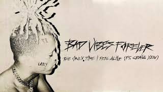 Watch Xxxtentacion The Only Time I Feel Alive feat Craig Xen video