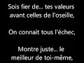 Sultan - Sois Fier de cque tes - Paroles