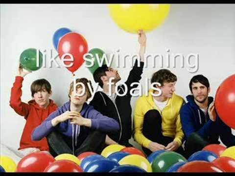 foals - like swimming