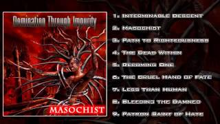 Watch Domination Through Impurity Masochist video