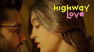 Highway Love Inaya Impressed By Kartik Ft. Ritvik Sahore Atrri Bhardwaj