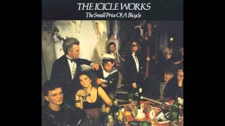 Watch Icicle Works Beggars Legacy video