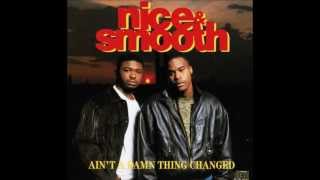 Watch Nice  Smooth Sometimes I Rhyme Slow video