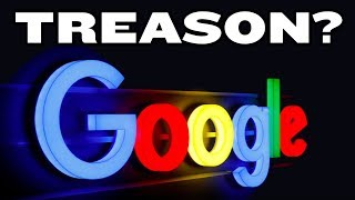 Google Accused of “Treason” Over China Ops