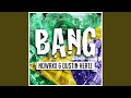 Bang (Radio Edit)