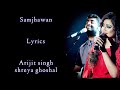 Samjhawan Lyrics | Shreya Ghoshal | Arijit singh | Alia Bhatt | Varun Dhawan | RB Lyrics Lover