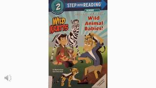 Wild Animal Babies By Wild Kratts Read By Ms. Julie