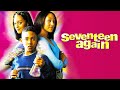 Seventeen Again Full Movie