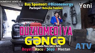 Duzkomediya Gence - 8