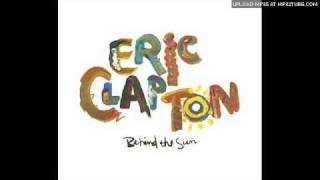 Watch Eric Clapton Behind The Sun video