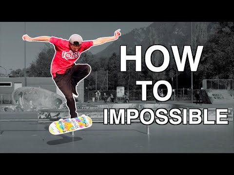 how to impossible