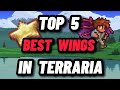 The TOP 5 BEST WINGS in Terraria