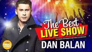 Dan Balan - The Best Live Show 2018