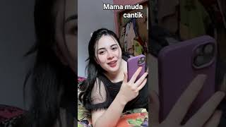 Mama Muda Cantik