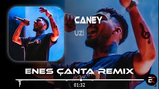 Nerdesin Caney (Enes Çanta Remix) Uzi - Caney