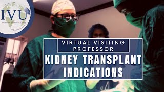 IVUmed VVP: Kidney Transplant Indications, Preparation, and Long Term Care
