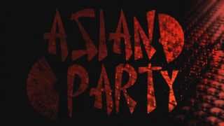 Asian Party V3 - Aftermovie 15022013