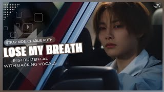 Stray Kids - Lose My Breath (Ft. Charlie Puth) (Official Instrumental With Backing Vocals) |Lyrics|