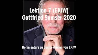 Lektion 7 (EKiW) Gottfried Sumser 2020