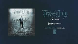 Watch Texas In July Cyclops video