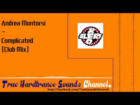 Andrea Montorsi - Complicated (Club Mix)