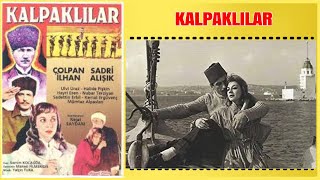 Kalpaklılar 1959 Sadri Alışık Çolpan İlhan Yeşilçam Filmi Full İzle