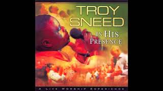 Watch Troy Sneed What Is Your Desire video