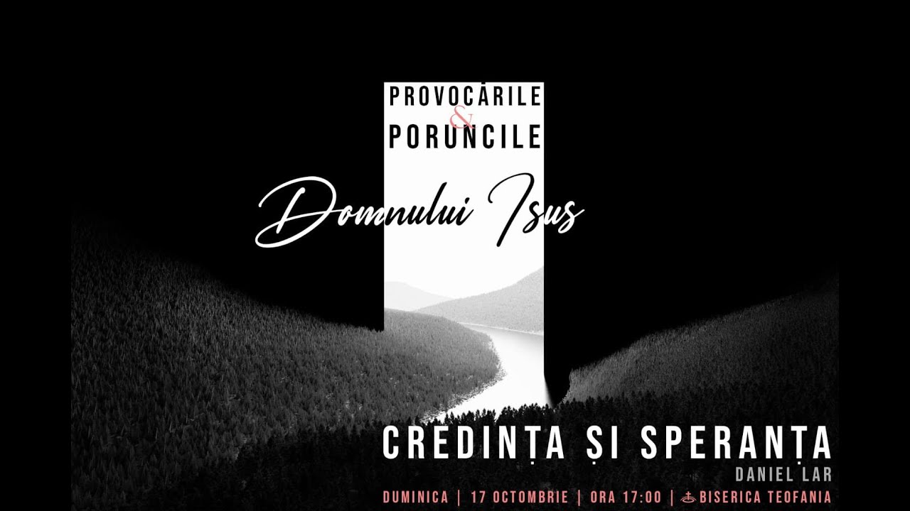 Teofania LIVE | Provocările și poruncile Domnului Isus | 17 Octombrie 2021 | Daniel Lar