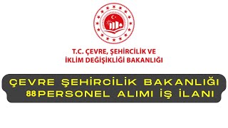 Duyuru-Kpss 202210 Çevre Ve İkli̇m Deği̇şi̇kli̇ği̇ Bakanliği 88 Personel Alimi Başladi. 11.11.2022