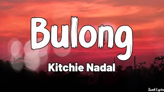 Watch Kitchie Nadal Bulong video