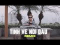 Tình Về Nơi Đâu  \ Thanh Bui ft. Tata Young x Huy Lee Remix \ Người Cao Bằng Làm Nhạc House